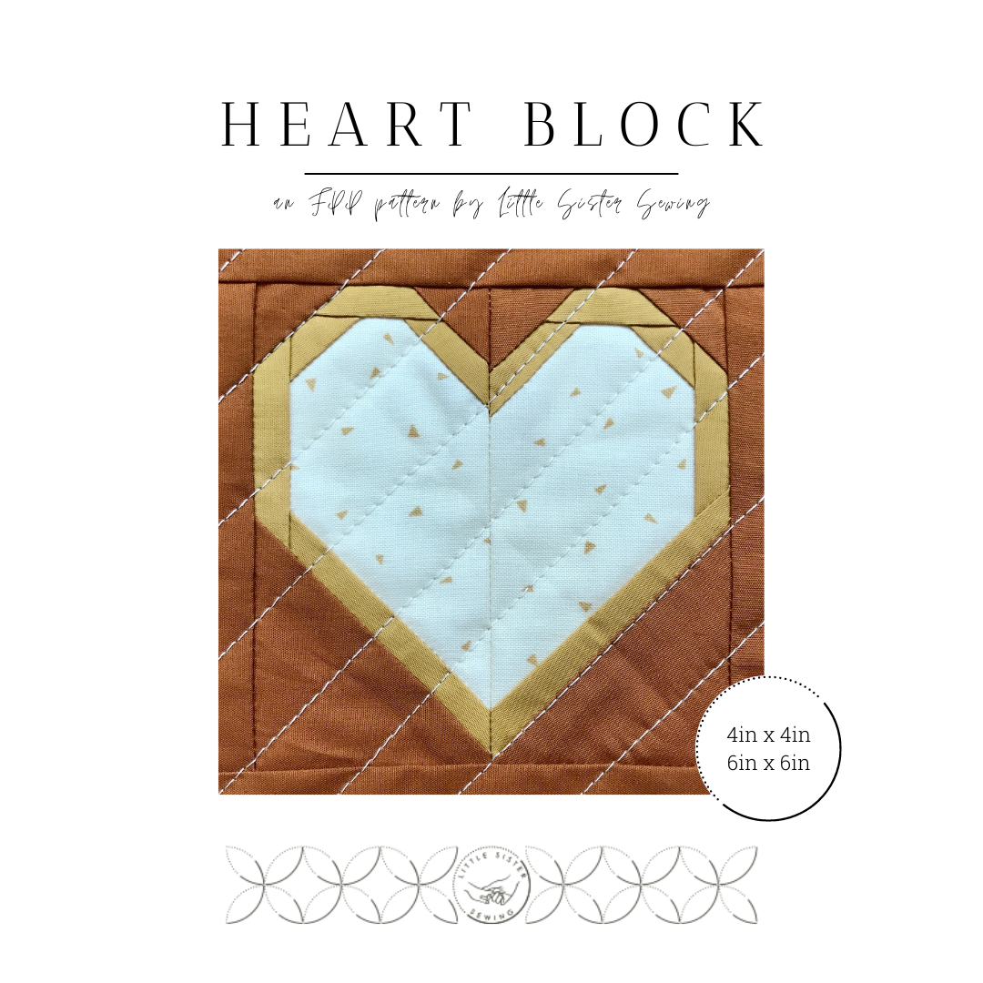 Heart Block Pattern - FPP (Download) – Little Sister Sewing